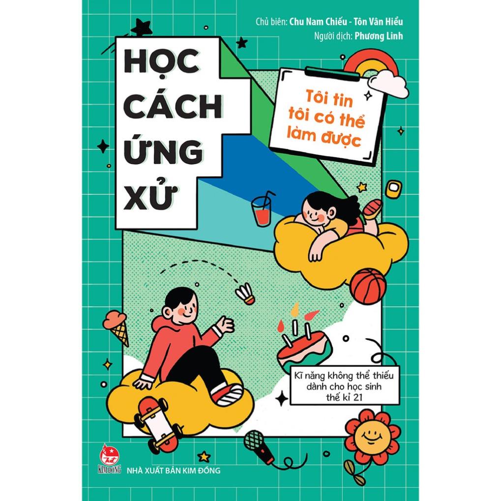 Sách - Tôi Tin Tôi Có Thể Làm Được (Học Cách Ứng Xử) - NXB Kim Đồng