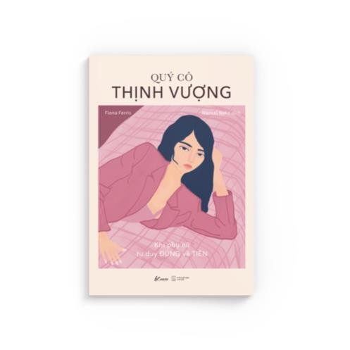Sách - Quý Cô Thịnh Vượng – Khi Phụ Nữ Tư Duy ĐÚNG Về TIỀN [AZVietNam]
