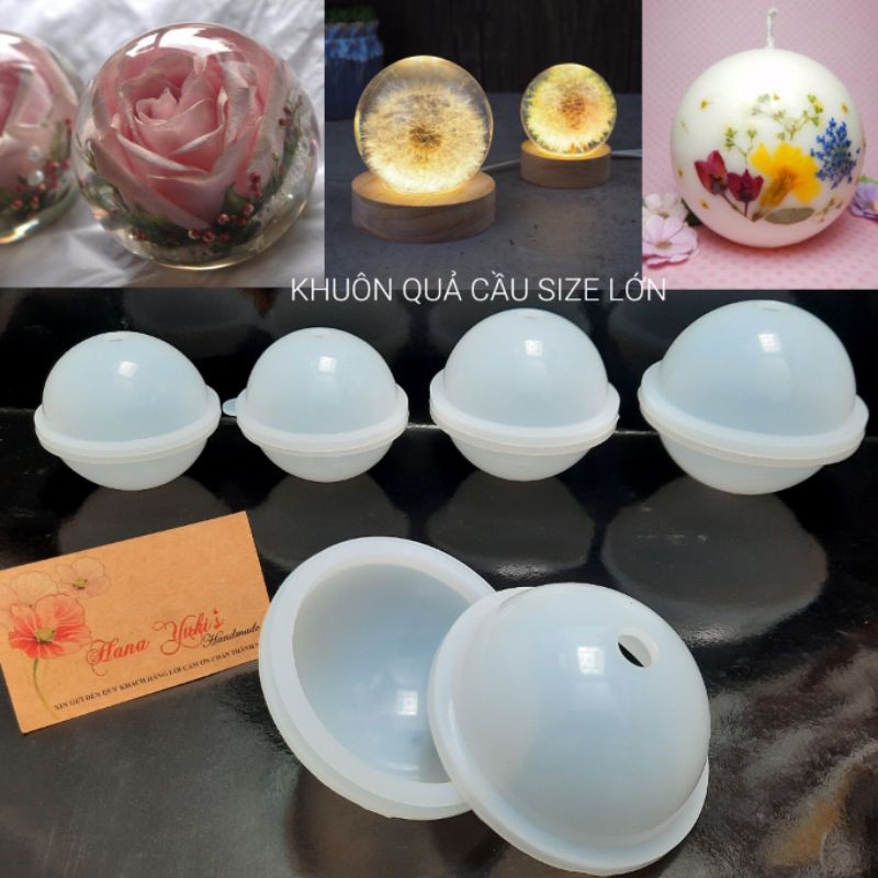 Khuôn quả cầu dày, đẹp, size lớn 100/90/80/70 mm sử dụng trong nghệ thuật Resin, Soap, Candle