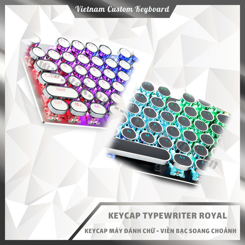 Keycap Pudding Xuyên Led | Keycap Máy Đánh Chữ Typewriter Royal Viền Bạc | vck