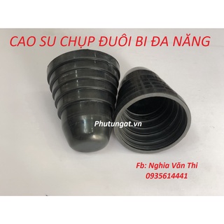 Cao su chụp đuôi bi đa năng