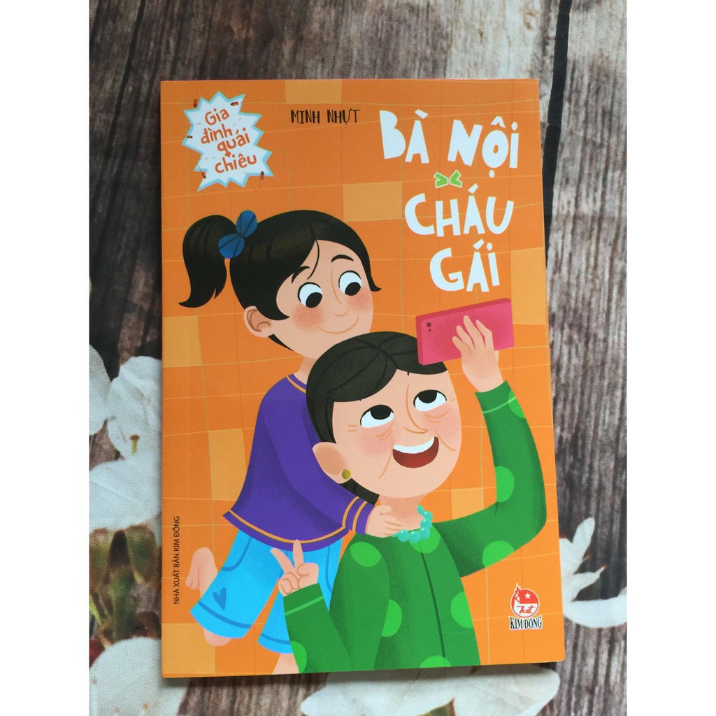 Sách - Gia Đình Quái Chiêu: Bà Nội Và Cháu Gái Gigabook