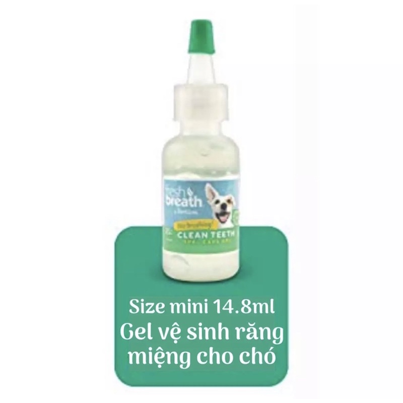 [Giao ngay HOẢ TỐC] [Minisize] Gel vệ sinh răng miệng chó mèo TropiClean 14.8ml - Gel vệ sinh răng miệng Tropiclean