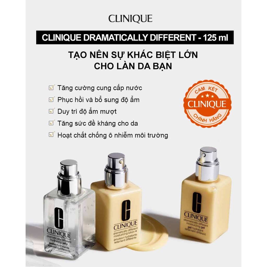 Kem dưỡng ẩm CLINIQUE DRAMATICALLY DIFFERENT LOTION / GEL / JELLY