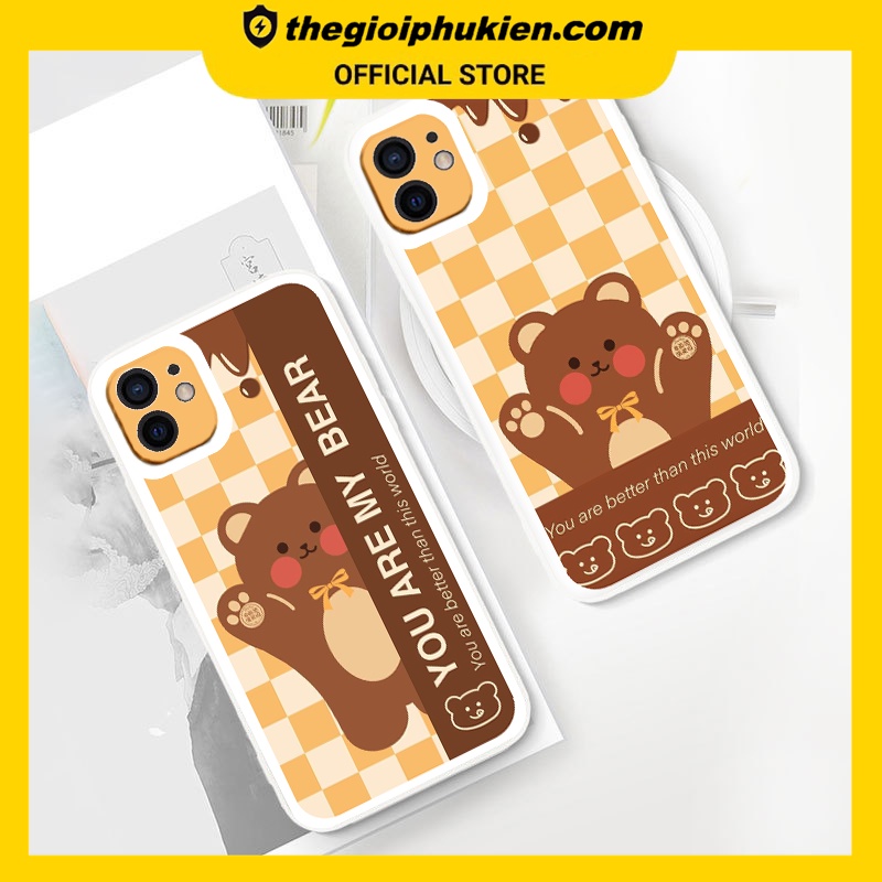 Ốp iphone - Ốp lưng iphone cạnh vuông Gấu You are my bear dành cho ip 6 đến 14promax - ng227