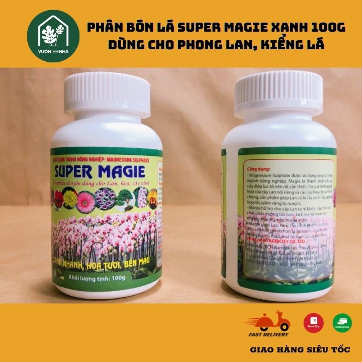 Phân bón lá Super Magie xanh, bật ngọn, phát triển nhanh dành cho cây cảnh, kiểng lá
