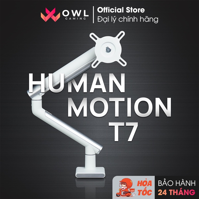 Giá treo / ARM màn hình Human Motion T7 (Hàng chính hãng) - Tay treo linh hoạt, cứng cáp, chịu lực lớn, chuẩn Vesa