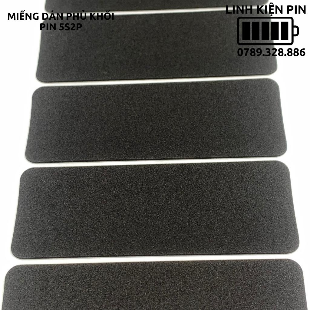 Miếng dán eva bảo vệ chống sốc khối pin 10 15 cell 18650