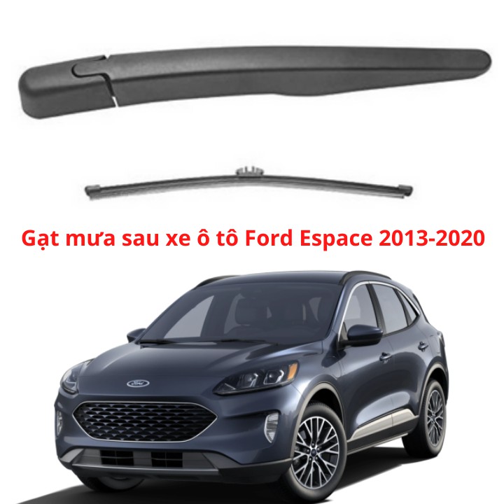 Bộ Cần Và Chổi Gạt Mưa Sau Cho Dòng Xe Ford Escape 2013-2020