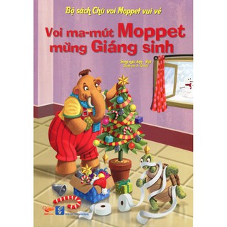 Bộ Sách Chú Voi Moppet Vui Vẻ - Voi Ma-mut Moppet Mừng Giáng Sinh