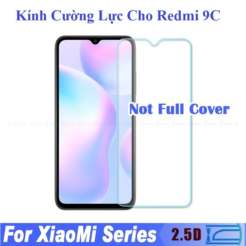 Miếng Dán Kính Cường Lực 2.5D Cho Xiaomi Redmi 9C, Dán Màn Hình Xiaomi Redmi 9C