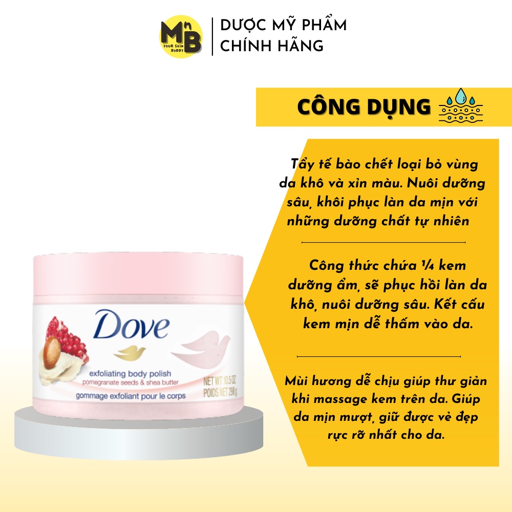 Tẩy tế bào chết Dove Lựu Bơ và Mắc Ca Sữa 225ml