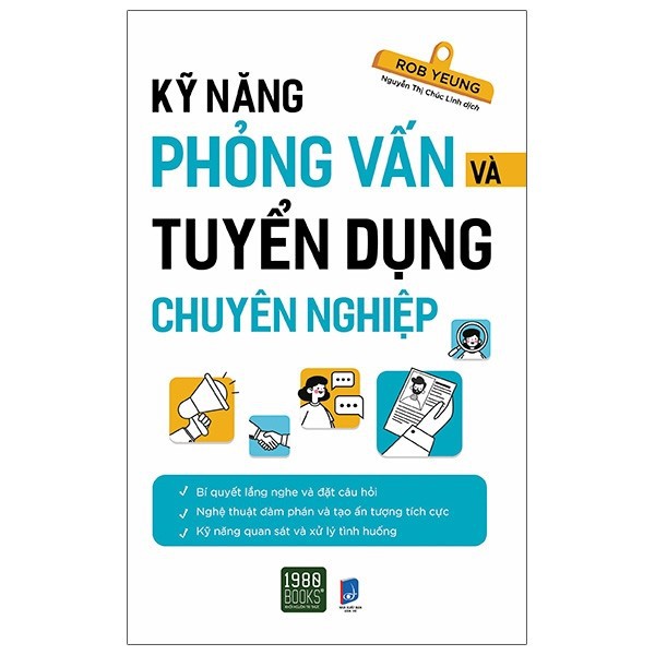 [Mã BMLTB200 giảm đến 100K đơn 499K] Sách - Kỹ Năng Phỏng Vấn Và Tuyển Dụng Chuyên Nghiệp