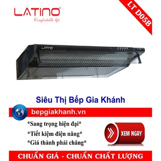 Máy hút mùi Latino LT - D05B/70 (LT-D05B 70/D05B70)