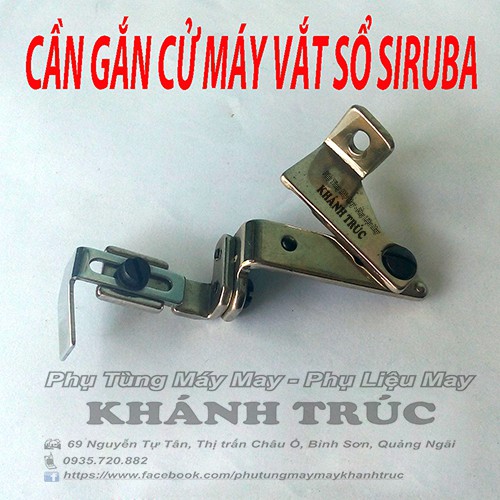 Cần gắn cử máy may vắt sổ công nghiệp SIRUBA, SUNTAR, KAISER, SUNSIR