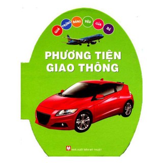 Sách - Quả trứng đáng yêu của bé - Phương tiện giao thông
