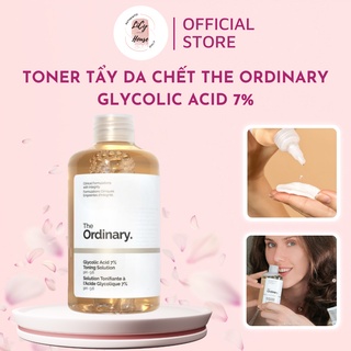 Toner tẩy da chết The Ordinary glycolic acid 7% Toning Solution - licyhouse