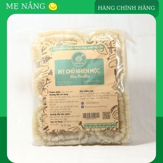 Mỳ chũ Nhiên Mộc giai, ngon, an toàn cho gia đình bạn