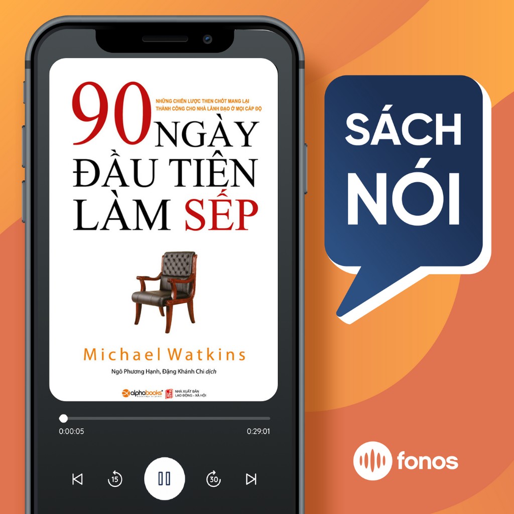 Sách nói: 90 Ngày đầu tiên làm sếp
