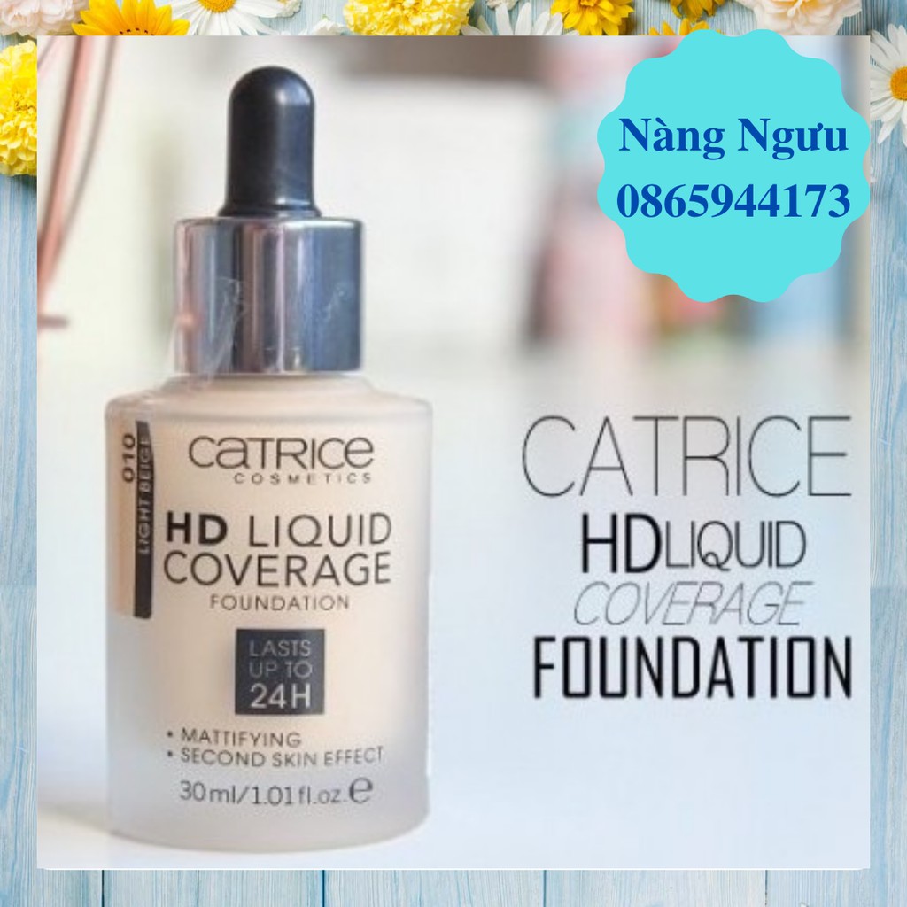 Kem Nền Catrice, Kem Che Khuyết Điểm, Kiềm Dầu, Che Phủ 99% Khuyết Điểm, HD Liquid Coverage 24h Chính Hãng Đức