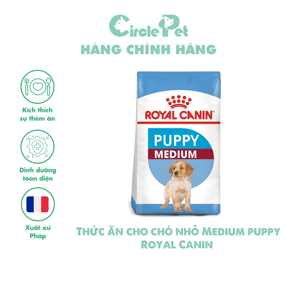 Thức Ăn Cho Chó Con Royal Canin Medium Puppy Hạt Tốt Cho Hệ Tiêu Hóa - Circle Pet