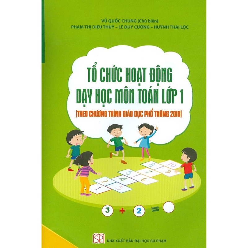 Sách - Tổ Chức Hoạt Động Dạy Học Môn Toán Lớp 1
