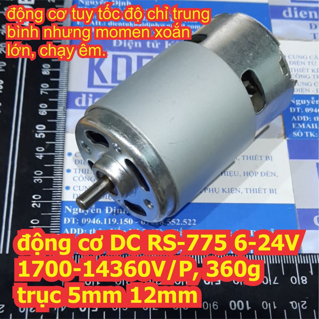 động cơ DC RS-775, 6-24V 1700-14360V/P, 360g, trục 5mm 12mm kde6859