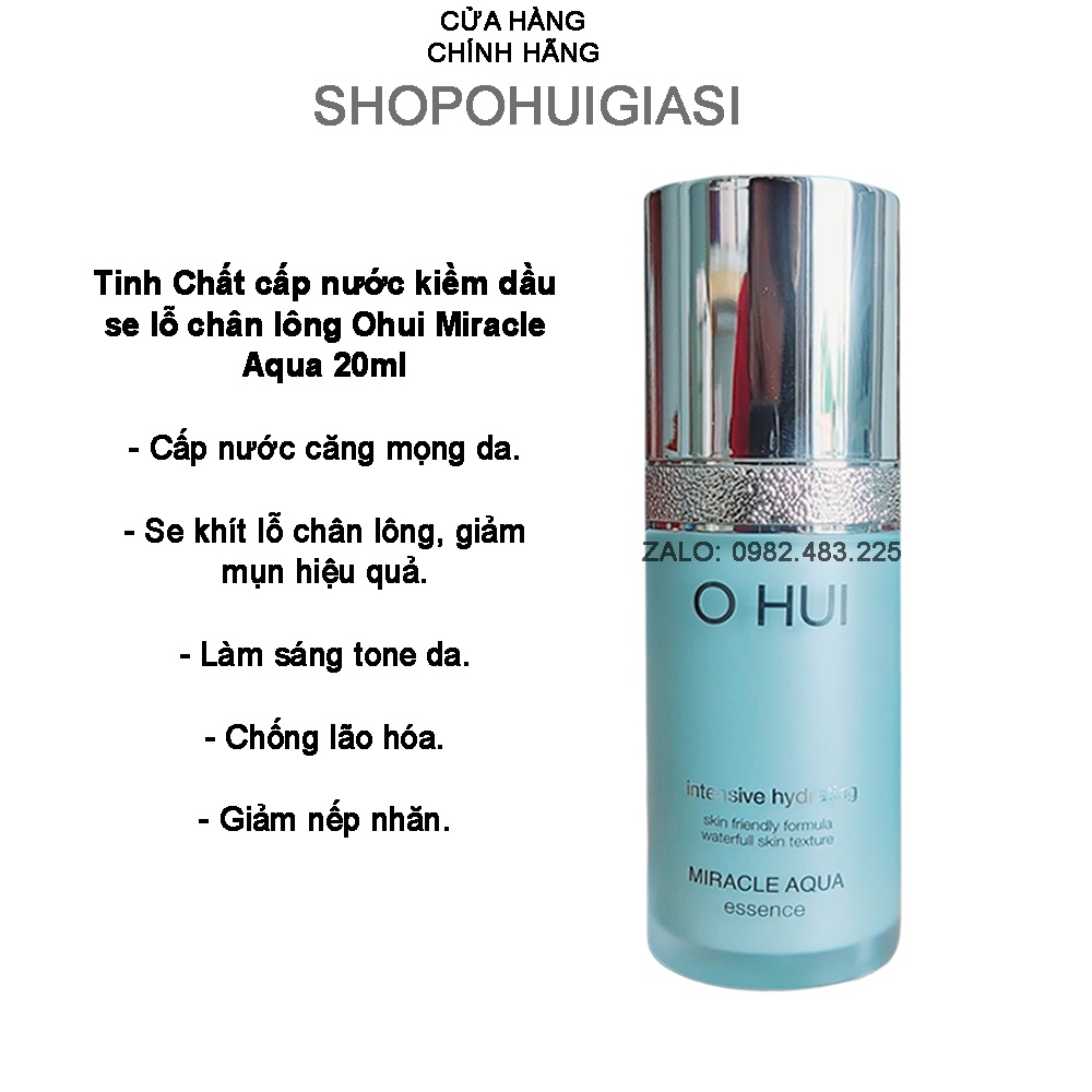 [20ml] Tinh chất ohui siêu cấp nước se khít lỗ chân lông kiềm dầu giảm mụn - Ohui Miracle Aqua Essence (tách sét ko vỏ)