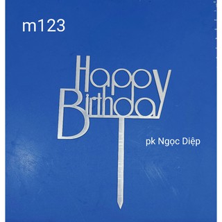 mika chữ happy birthday đậm(10 cái/set)