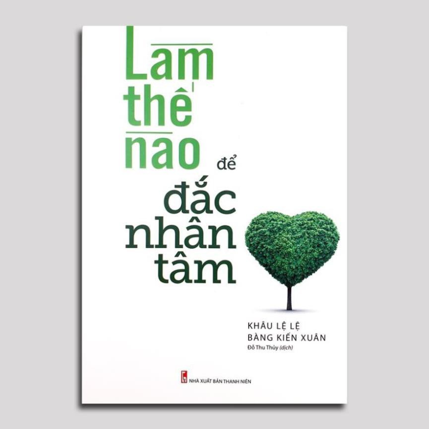 Sách - Làm Thế Nào Để Đắc Nhân Tâm [Minh Long]