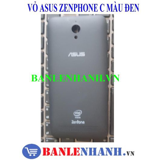 VỎ ZENPHONE C MÀU ĐEN ZIN [VỎ ZIN, XỊN]