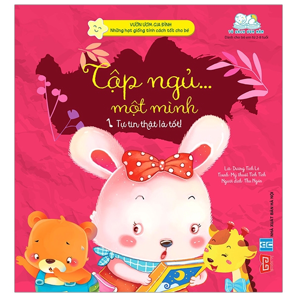 Sách - Vườn Ươm Gia Đình - Những Hạt Giống Tính Cách Tốt Cho Bé - Tập Ngủ...Một Mình
