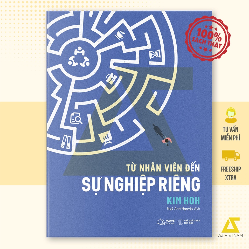 Sách - Từ Nhân Viên Đến Sự Nghiệp Riêng