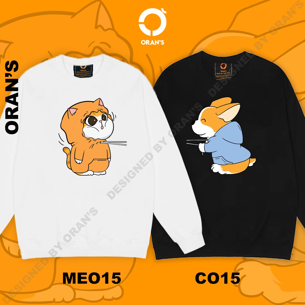 Áo Sweater đôi in hình chó mèo mặc áo hoodie chất nỉ cotton da cá cao cấp form rộng ORANS - ORAN'S HOODIE COUPLE CO15