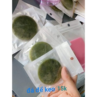 Đá để keo .