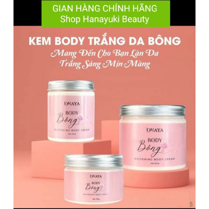 KEM BODY BÔNG ONAYA 150GR, trắng sáng mềm mịn, cấp nước, thấm nhanh không bết dính