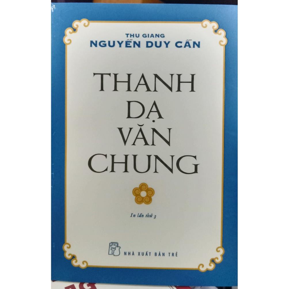 Sách - Thanh Dạ Văn Chung (Tái Bản 2021) - NXB Trẻ