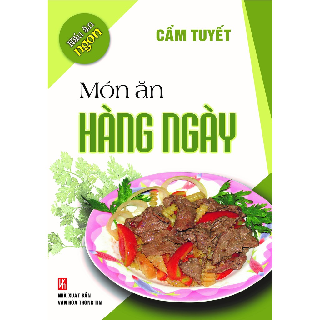 Sách Nấu Ăn Ngon Món Ăn Hàng Ngày