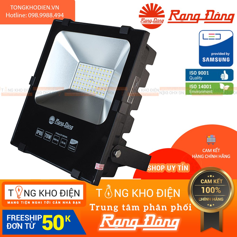 Đèn pha LED 70W Rạng Đông IP 65, chống bụi, chống nước, chipLED Samsung