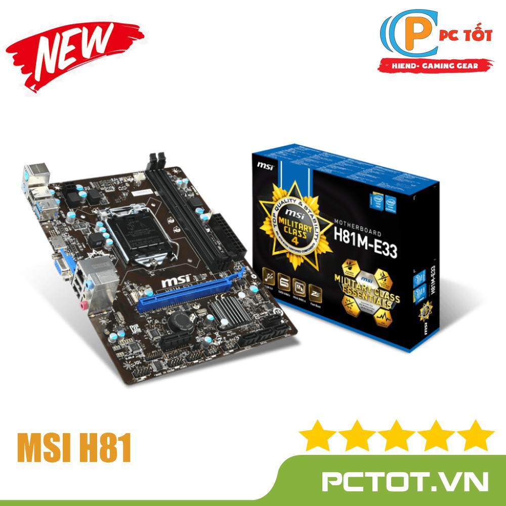 Mainboard MSI H81M-E33 (Chipset Intel H81/ Socket SK1150/ VGA onboard) NEW- Bảo hành 36 tháng chính hãng | BigBuy360 - bigbuy360.vn