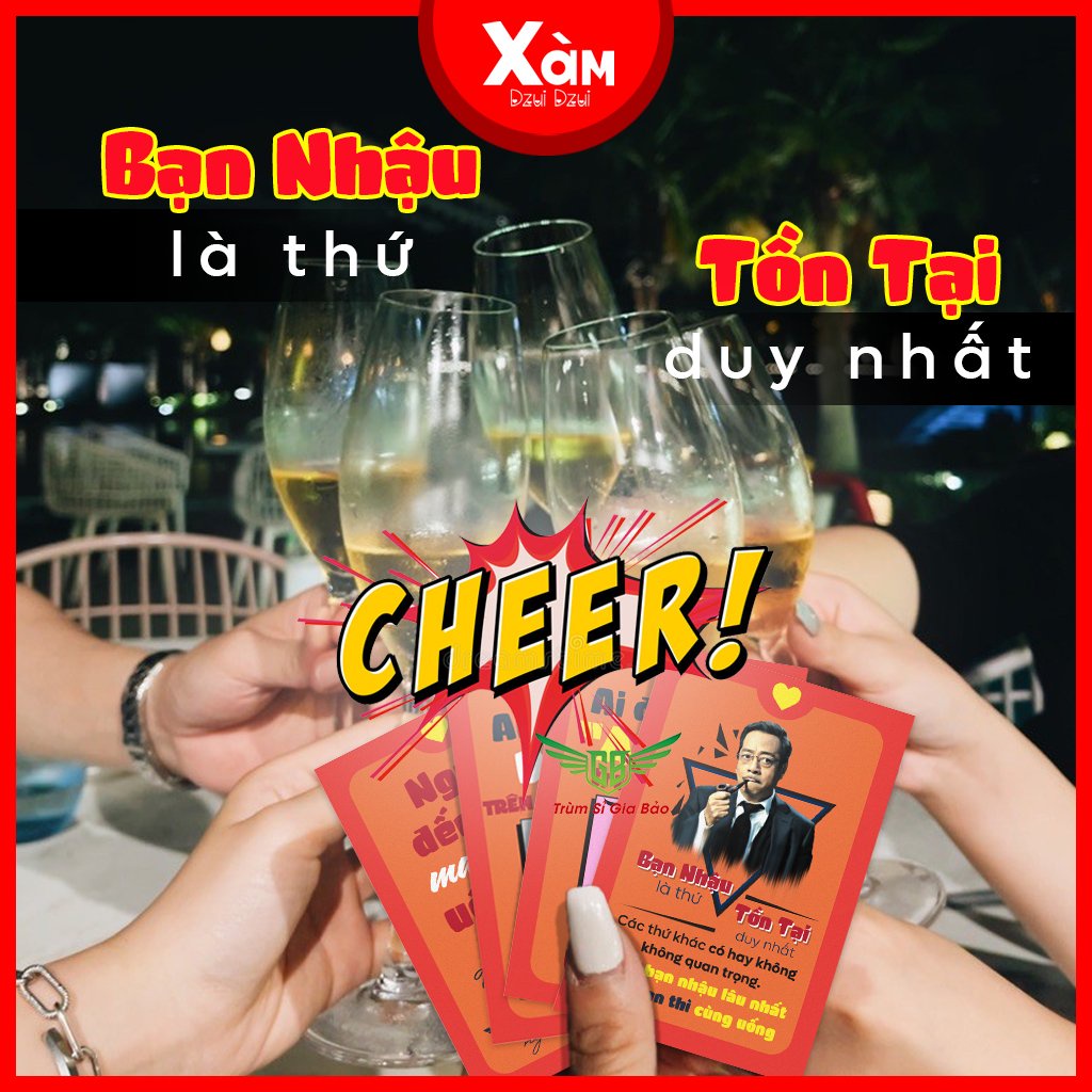 Bộ bài drinking game XÀM phiên bản SAY SƯA , bộ bài ăn nhậu uống  68 lá hot trend