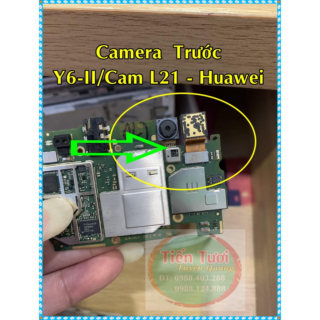 Camera trước Y6-II/Cam L21  Huawei