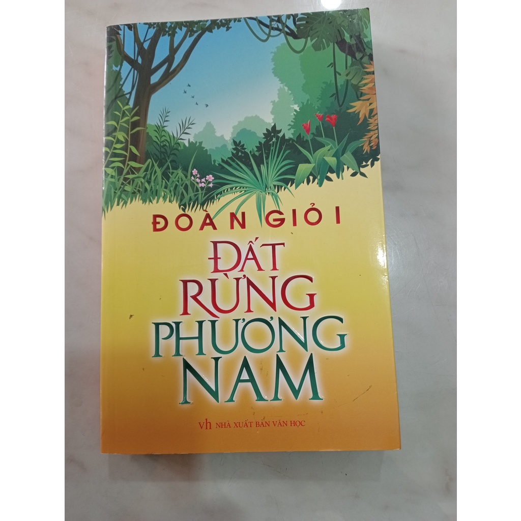 Sách - Đất Rừng Phương Nam - Đoàn Giỏi - NXB Văn Học