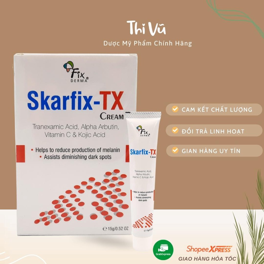 (Nhập khẩu) Kem Sáng Da Mờ Thâm Nám Fixderma SKARFIX TX CREAM 15g - Thi Vũ