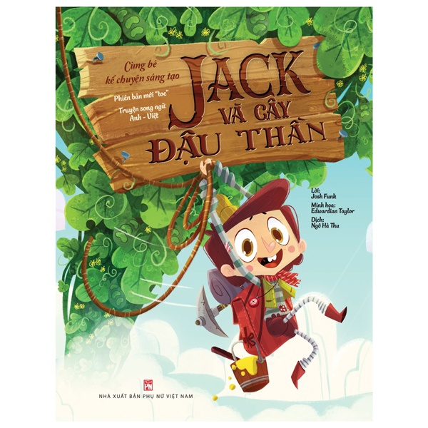 Sách Cùng Bé Kể Chuyện Sáng Tạo - Jack Và Cây Đậu Thần