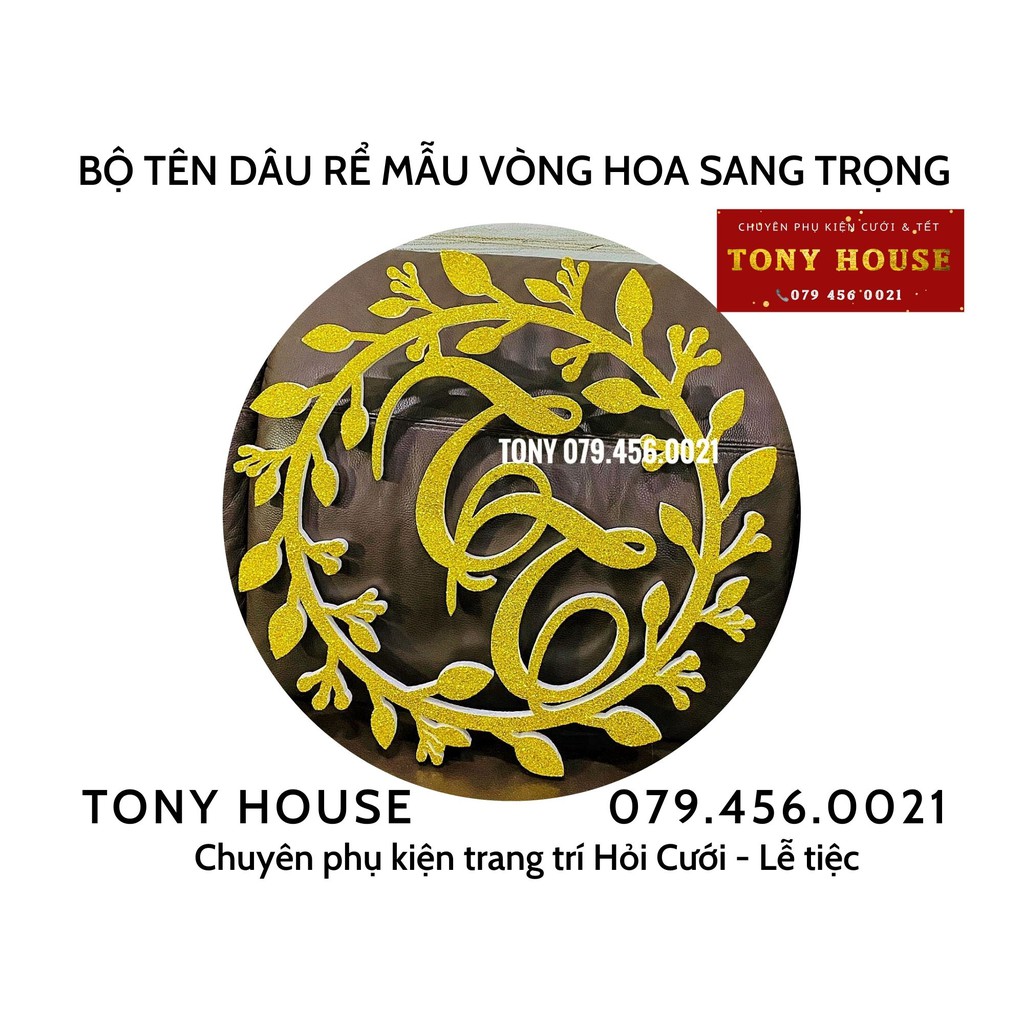 CHỮ LỒNG TÊN CÔ DÂU CHÚ RỂ SANG TRỌNG (nội dung theo yêu cầu)