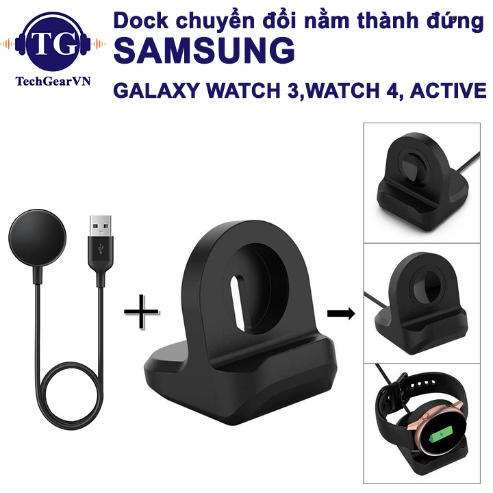 [Galaxy Watch 4] Dock chuyển đổi sạc nằm thành đứng cho Samsung Galaxy Watch 4, Watch Active