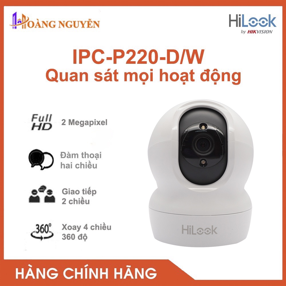 [NHÀ PHÂN PHỐI] Camera Wifi HiLook Hikvision P220 Full HD 1080P 2MP - Camera Không Dây Quay Quét 360, Siêu Đẹp, Siêu Bền