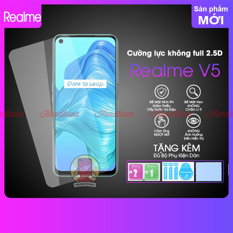 Kính Cường lực Không Full Màn 2.5D Realme V5 V5 5G RealmeV5 Trong Suốt Không Chấm Li Ti Chống Va Đập Trầy Xước Handtown