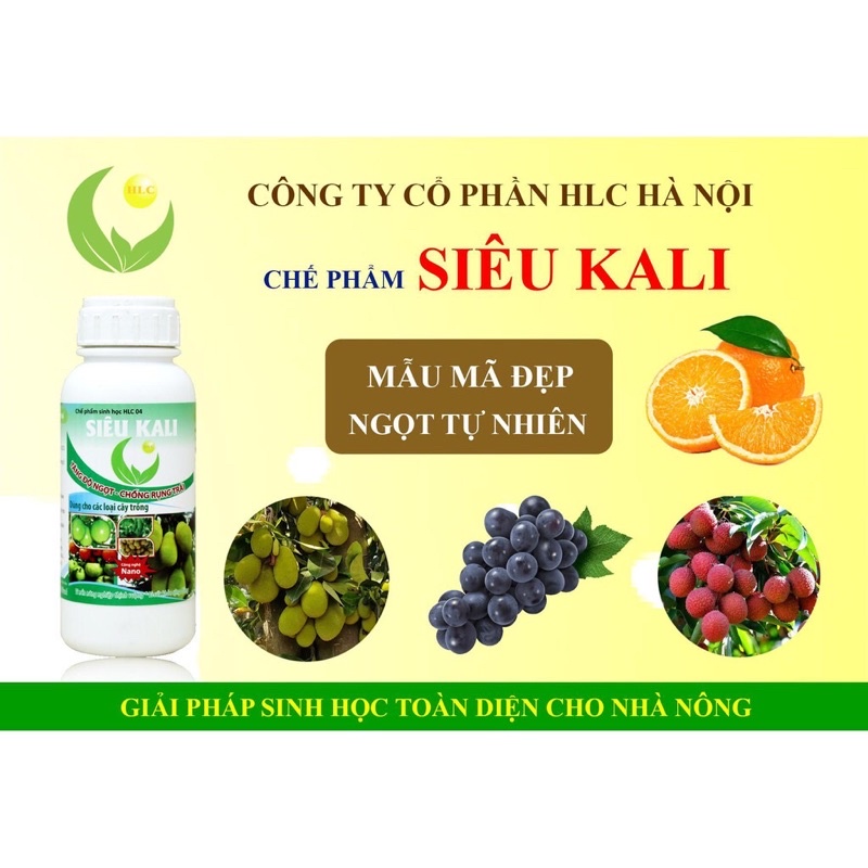 SIÊU KALI HLC 500ML - SIÊU NGỌT TRÁI, TĂNG ĐỘ NGỌT TRÁI, CHẮC TRÁI, TO CỦ, TO HOA CHO CÂY TRÔNG